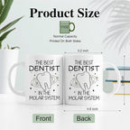 RZHV The Best Dentist, In The Molar System Funny Coffee Mug, Thank You Present - Image 2