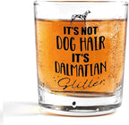 Nogrit Dalmatian Gifts, Whiskey Glasses 10 oz, Dog Lovers Gifts, Funny It's Not by Nogrit